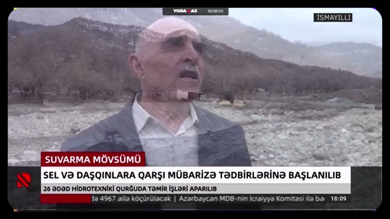 İsmayıllıda sel və daşqınlara qarşı mübarizə tədbirlərinə başlanılıb