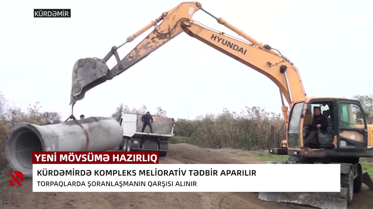 Kürdəmirdə kompleks meliorativ tədbir aparılır